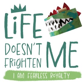 Life doesnt frighten me